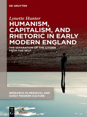 cover image of Humanism, Capitalism, and Rhetoric in Early Modern England